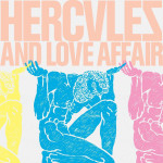 47 Hercules And Love Affair.jpg