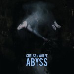 Chelsea-Wolfe---Abyss---Cover-Art