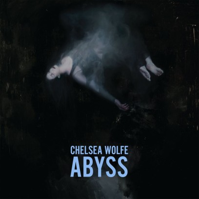 Chelsea Wolfe: ABYSS