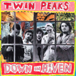 twin-peaks-down-in-heaven-new-album