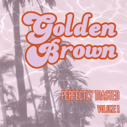 Golden_Brown_Perfectly_Toasted_Cover