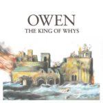 Owen – THE KING OF WHYS, VÖ: 29.07