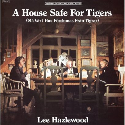 1975 Lee Hazlewood - A House Safe For Tigers