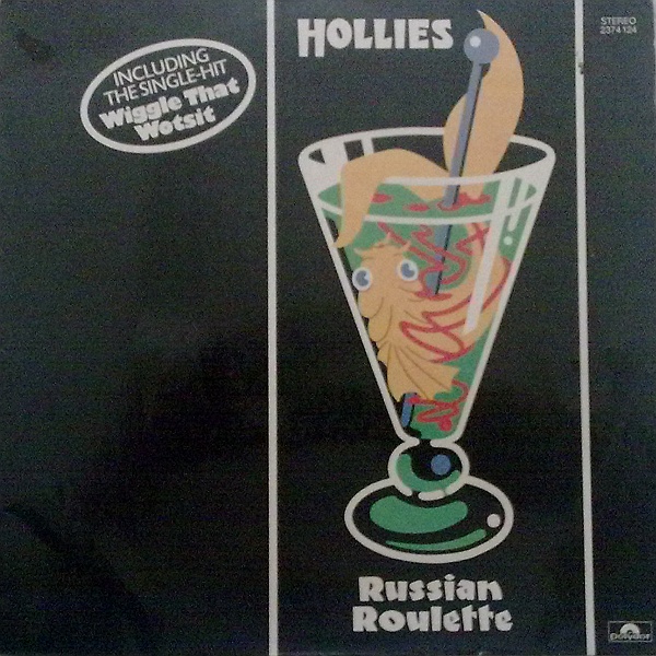 Hollies - Russian Roulette