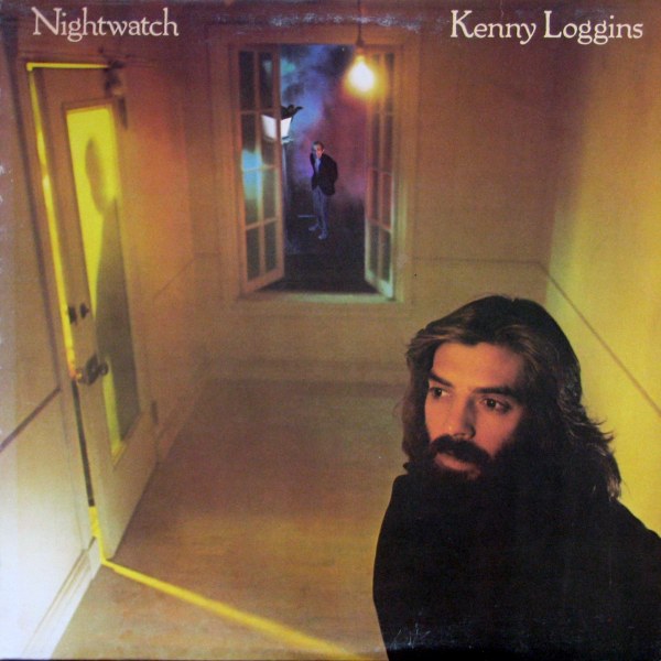 Kenny Loggins - Nightwatch