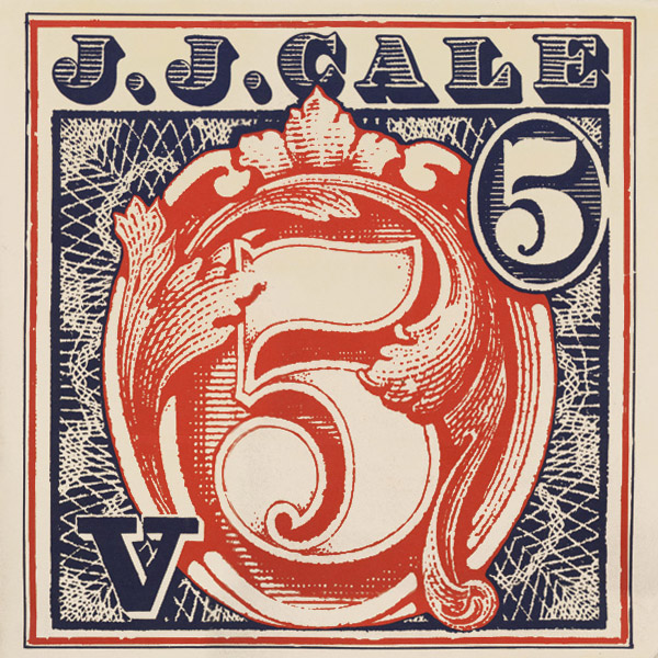 J.J. Cale  - 5