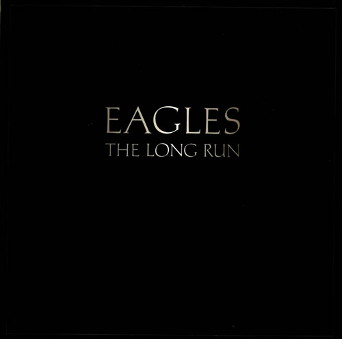 The Eagles The Long Run Cover