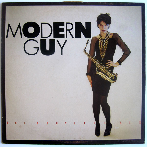 Modern Guy  - Une Nouvelle Vie