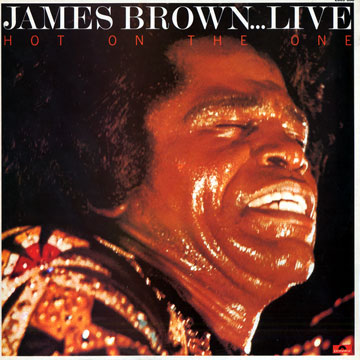 James Brown Hot On The One Cover