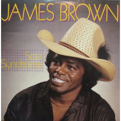 James Brown Soul Syndrome Cover