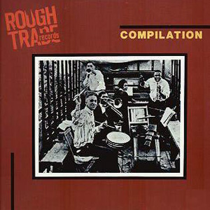 Rough Trade Records - Compilation