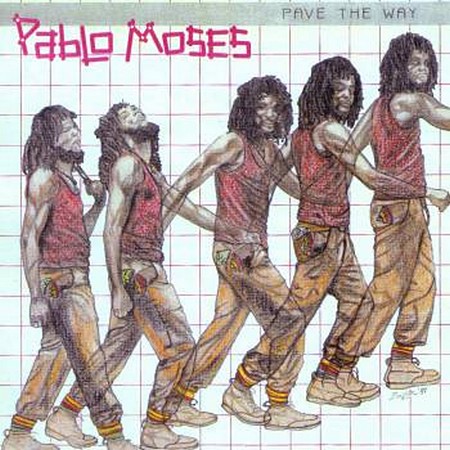 Pablo Moses - Pave The Way