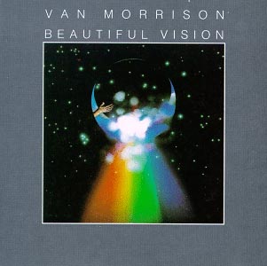 Van Morrison  - Beautiful Vision