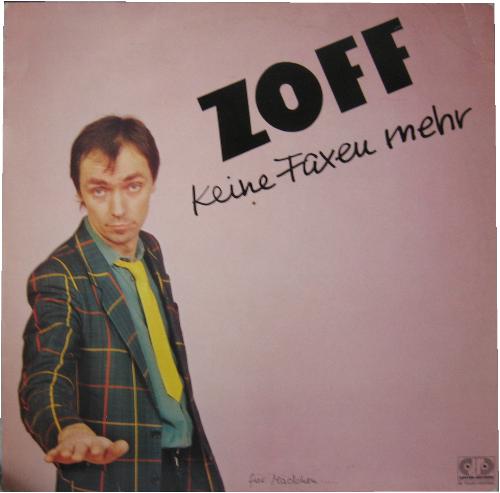 Zoff - Keine Faxen Mehr