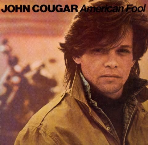 John Cougar -  American Fool
