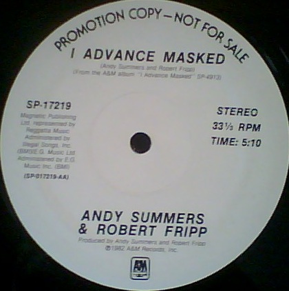 Andy Summers/ Robert Fripp - I Advance Masked