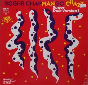 Roger Chapman - Mango Crazy