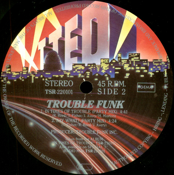 Trouble Funk - In times of trouble