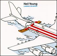 Neil Young - „Landing on water“, 1986