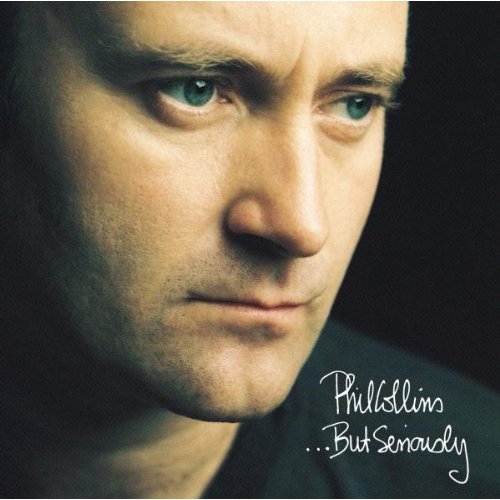 Phil Collins - But Seriously