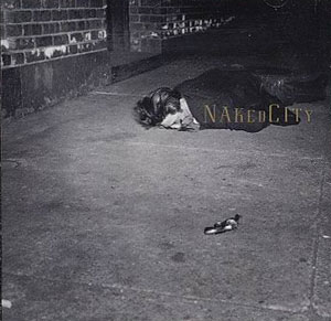 John Zorn - Naked City