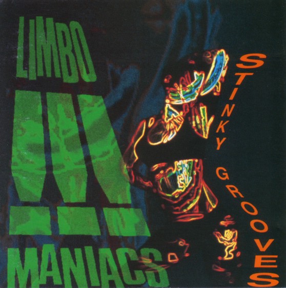 Limbomaniacs - Stinky Grooves