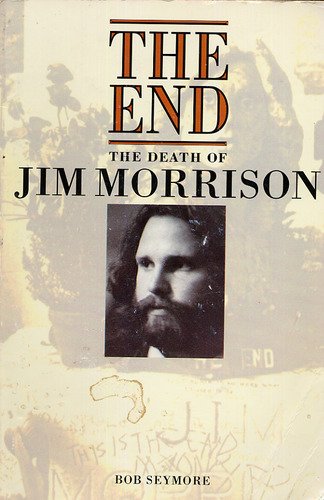 Bob Seymore The Death of Jim Morrison Cover