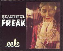 Eels - Beautiful Freak
