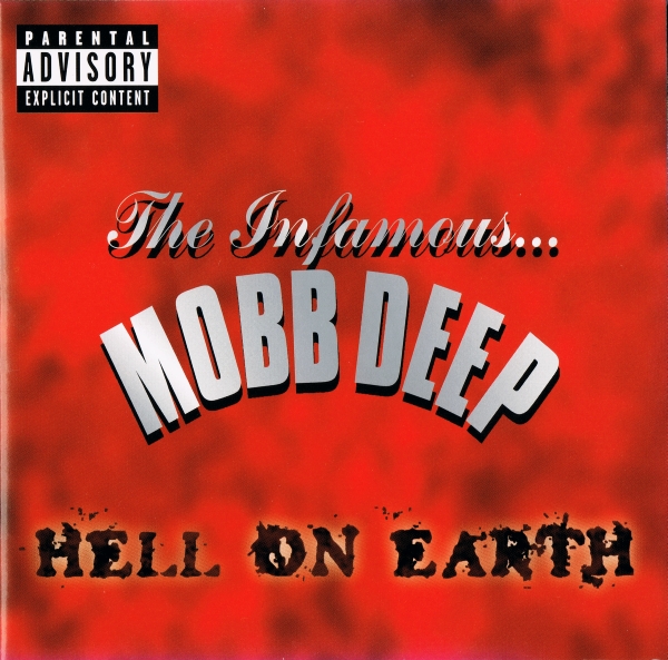 Mobb Deep - Hell On Earth