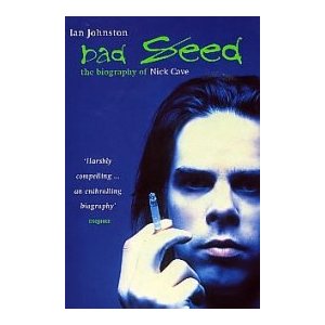 Bad Seed: The Biography Of Nick Cave Buchdeckel