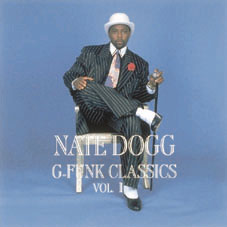 Nate Dogg - G-Funk Classics Vol. 1