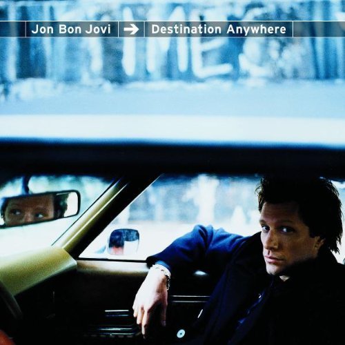 Jon Bon Jovi Destination Anywhere Cover