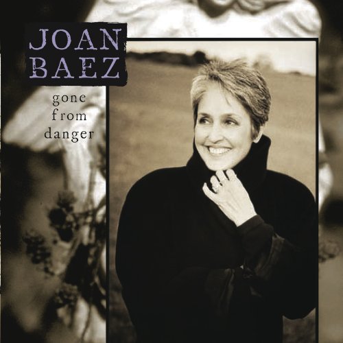 Joan Baez Gone From Danger Cover