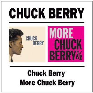 Chuck Berry - Chuck Berry/More Chuck Berry