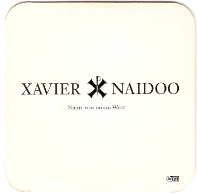 Xavier Naidoo - Nicht von dieser Welt