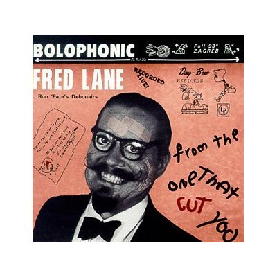 Fred Lane - From The One That Cut You