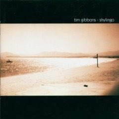 Tim Gibbons - Shylingo