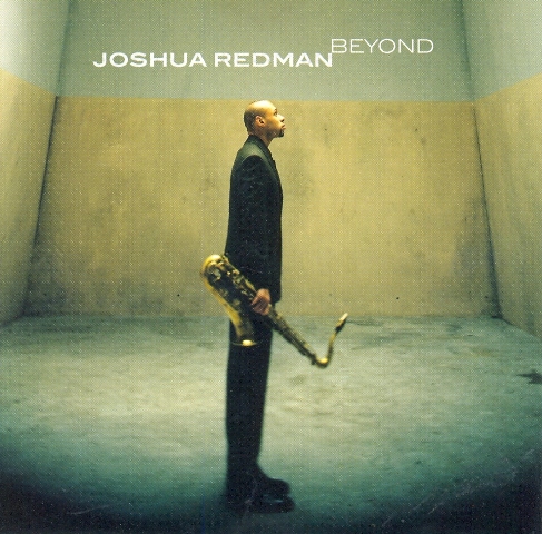 Joshua Redman - Beyond