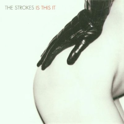 The Strokes - Is This It