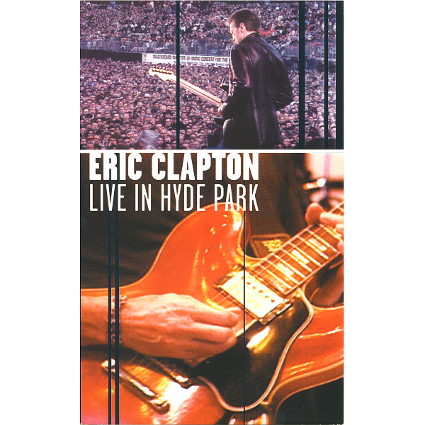 Eric Clapton - Live In Hyde Park