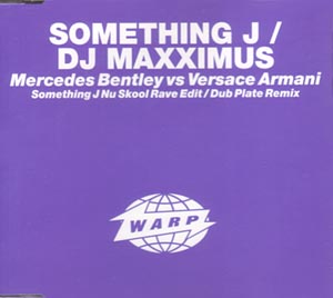 Something J/ DJ Maxximus - Mercedes Bentley Vs. Versace Armani