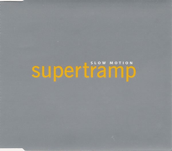 Supertramp - Slow Motion