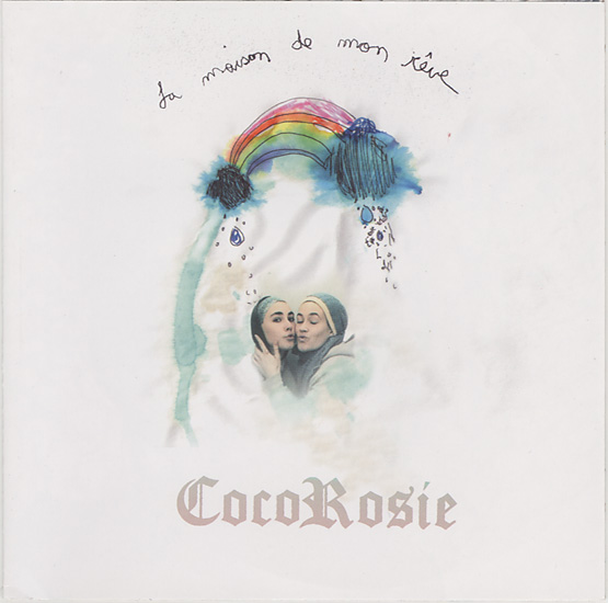 CocoRosie - La Maison De Mon Reve