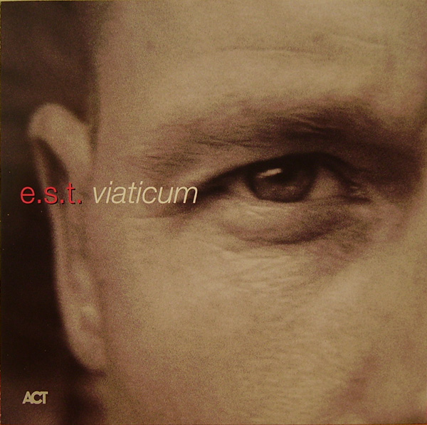 e.s.t. - Viaticum