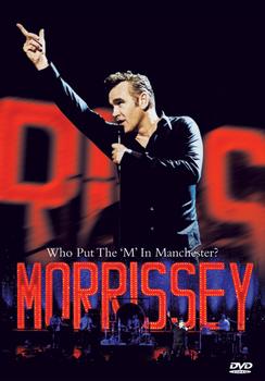Morrissey - Who Put The M In Manchester