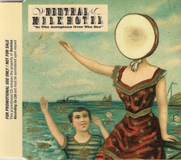 Neutral Milk Hotel - In The Aeroplane Over The Sea