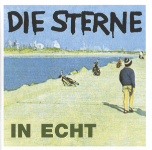 Die Sterne - In Echt