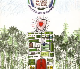 Architecture In Helsinki - In Case We Die