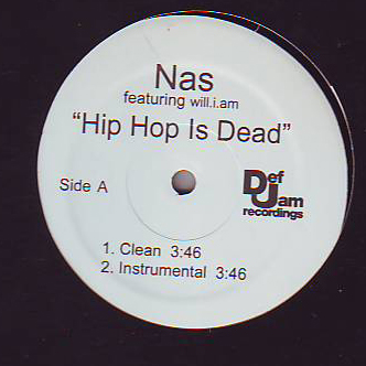 Nas - Hip Hop Is Dead