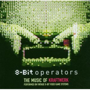 8-Bit Operators - The Music of Kraftwerk